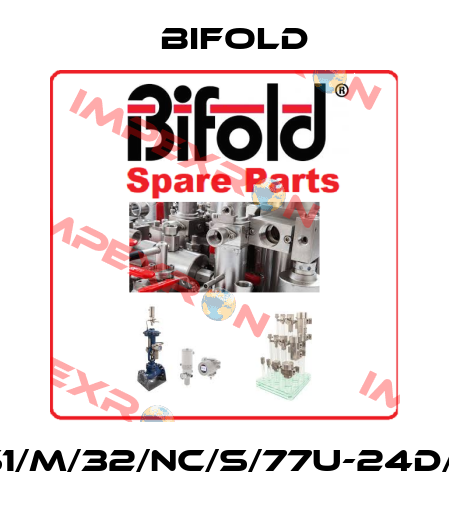 FP01/S1/M/32/NC/S/77U-24D/ML/30 Bifold