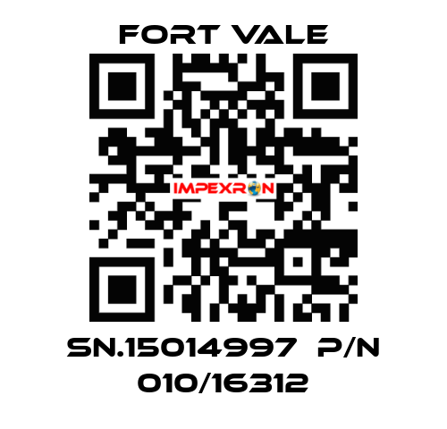 SN.15014997  P/N 010/16312 Fort Vale