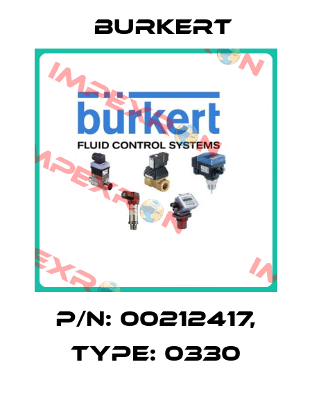 P/N: 00212417, Type: 0330 Burkert