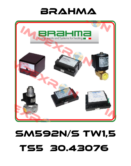 SM592N/S TW1,5 TS5  30.43076  Brahma