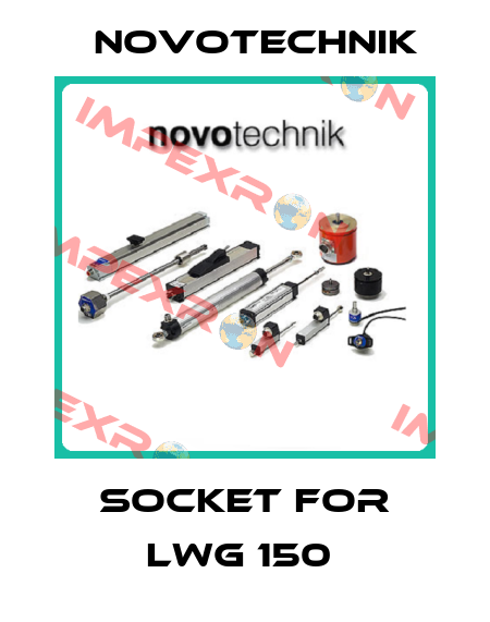 SOCKET FOR LWG 150  Novotechnik