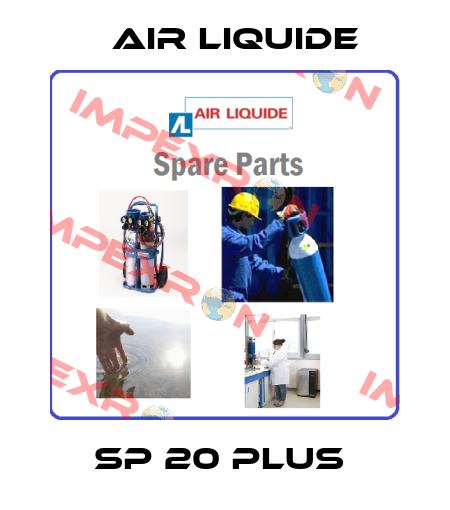 SP 20 PLUS  Air Liquide