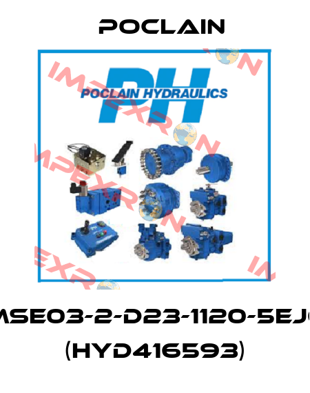 MSE03-2-D23-1120-5EJ0 (HYD416593) Poclain