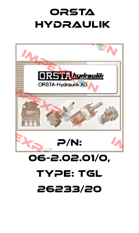P/N: 06-2.02.01/0, Type: TGL 26233/20 Orsta Hydraulik