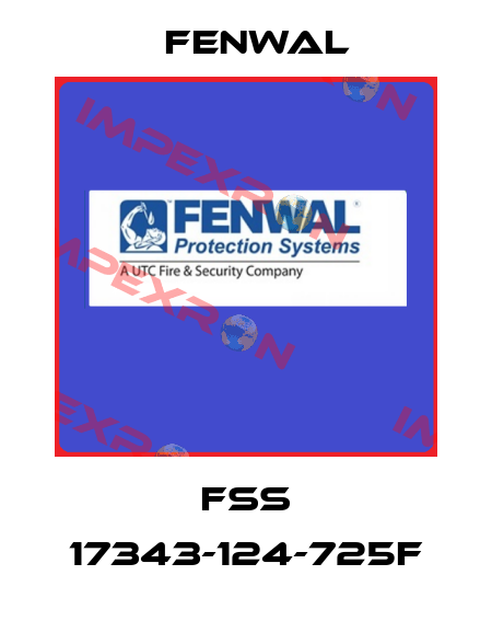 FSS 17343-124-725F FENWAL