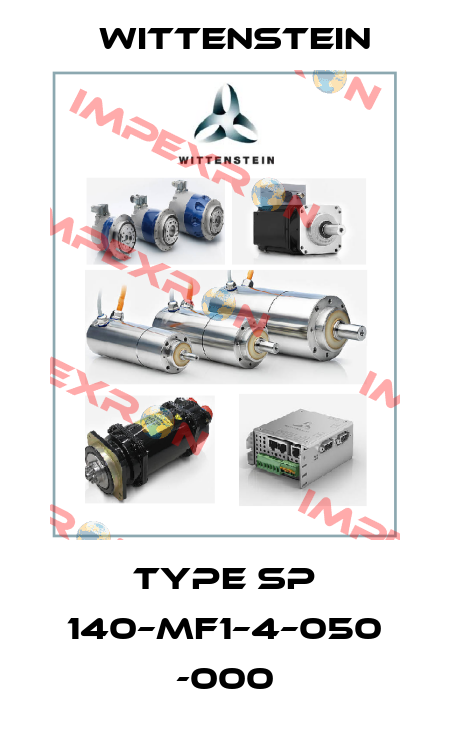 TYPE SP 140–MF1–4–050 -000 Wittenstein