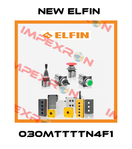 030MTTTTN4F1 New Elfin