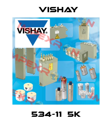 534-11  5K Vishay