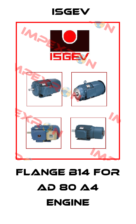 Flange B14 for AD 80 A4 engine Isgev