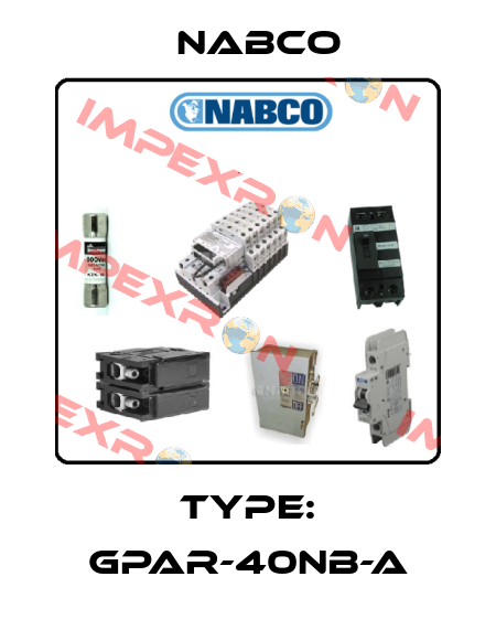 Type: GPAR-40NB-A Nabco