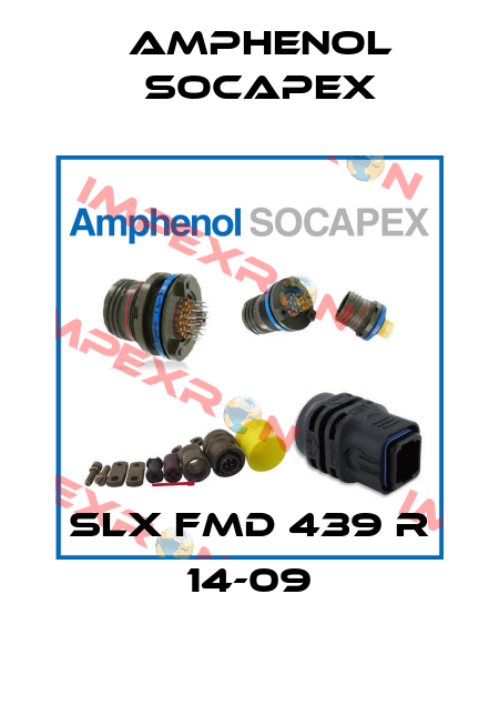 SLX FMD 439 R 14-09 Amphenol Socapex