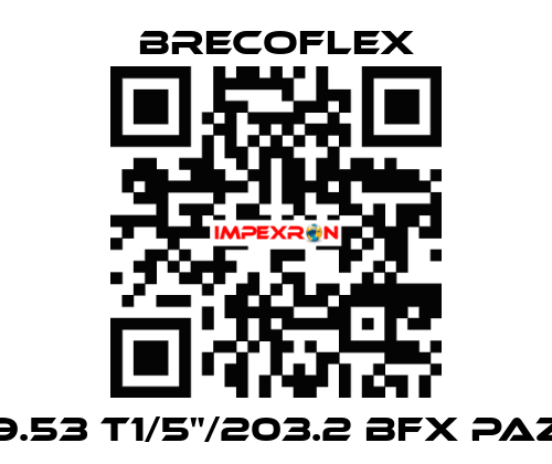 9.53 T1/5"/203.2 BFX PAZ Brecoflex