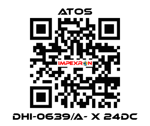 DHI-0639/A- X 24DC Atos