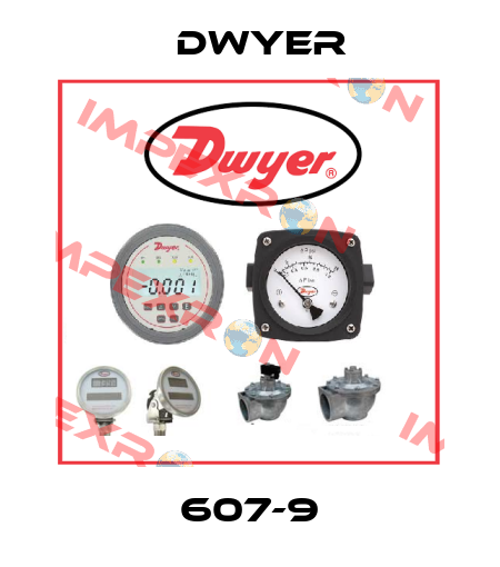 607-9 Dwyer