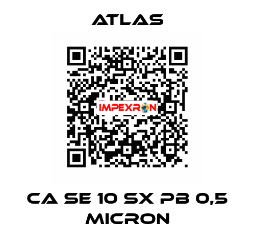 CA SE 10 SX PB 0,5 MICRON Atlas