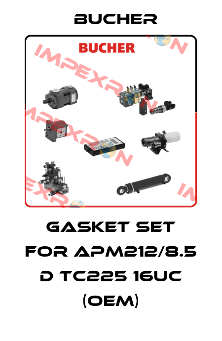 gasket set for APM212/8.5 D TC225 16UC (OEM) Bucher