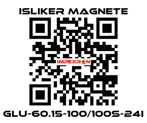 Glu-60.15-100/100S-24I ISLIKER MAGNETE