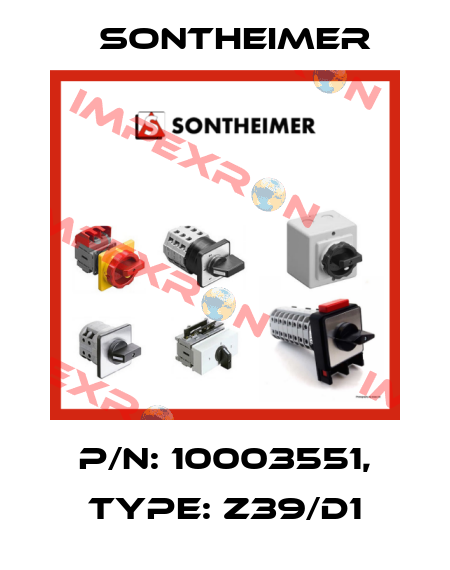 P/N: 10003551, Type: Z39/D1 Sontheimer