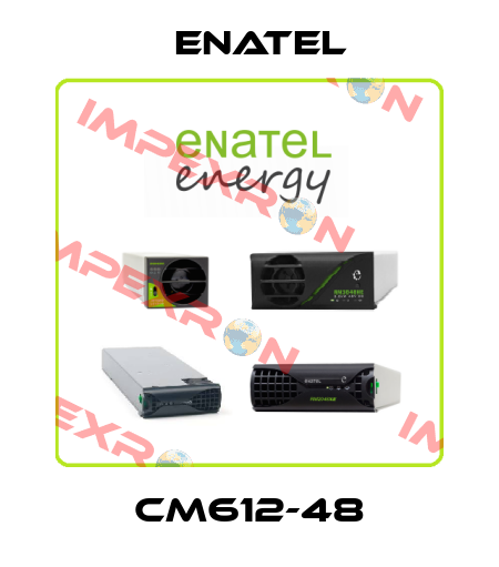 CM612-48 Enatel