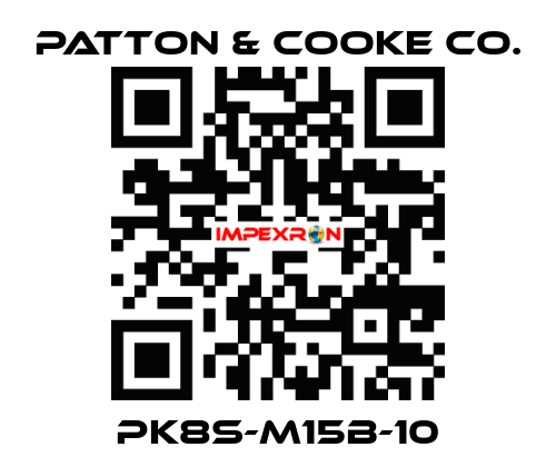 PK8S-M15B-10 Patton & Cooke Co.