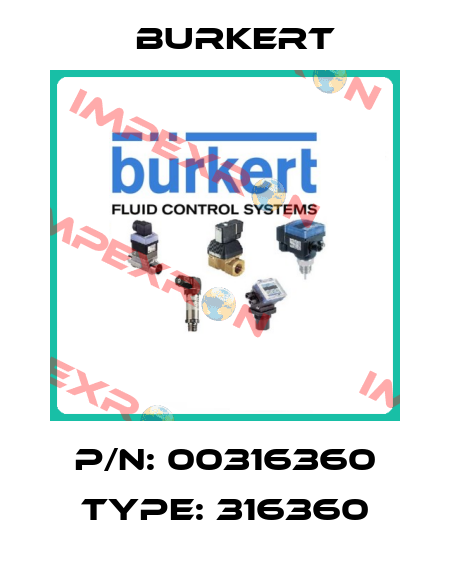 P/N: 00316360 Type: 316360 Burkert
