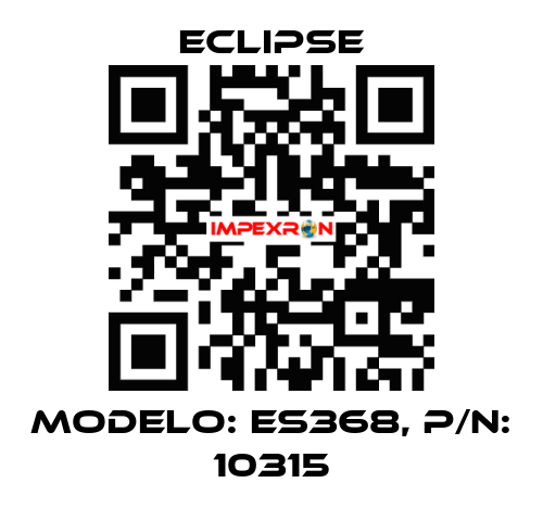 MODELO: ES368, P/N: 10315 Eclipse