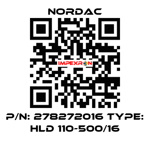 P/N: 278272016 Type: HLD 110-500/16 NORDAC