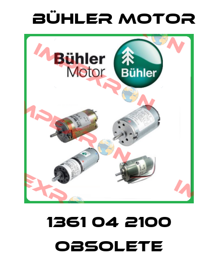 1361 04 2100 obsolete Bühler Motor