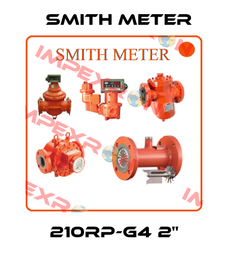 210RP-G4 2" Smith Meter