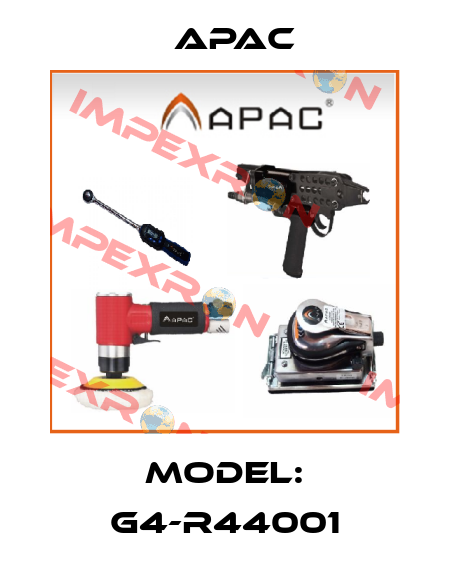 model: G4-R44001 Apac