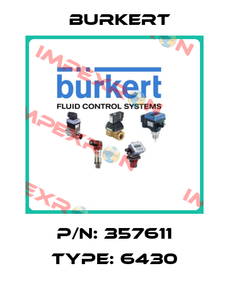 P/N: 357611 Type: 6430 Burkert