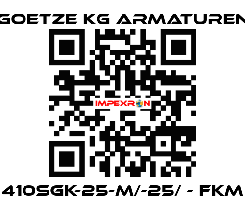 410sGK-25-m/-25/ - FKM Goetze KG Armaturen