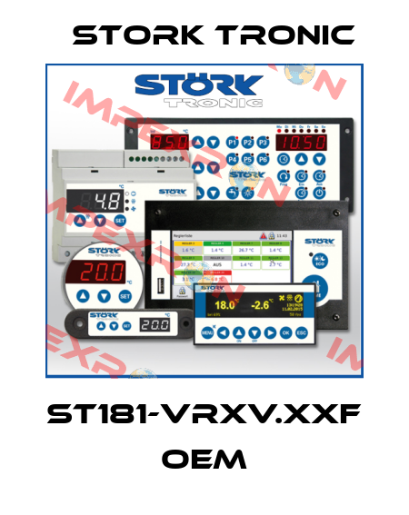 ST181-VRXV.XXF OEM Stork tronic