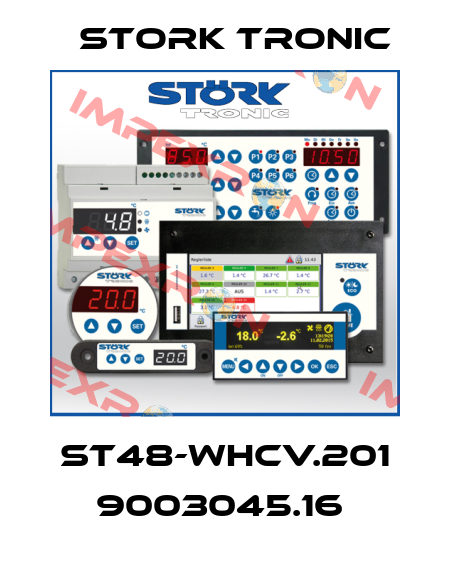ST48-WHCV.201 9003045.16  Stork tronic