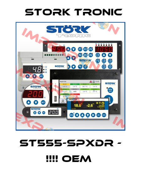 ST555-SPXDR - !!!! OEM  Stork tronic