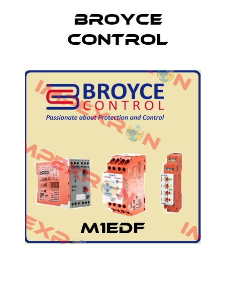M1EDF Broyce Control