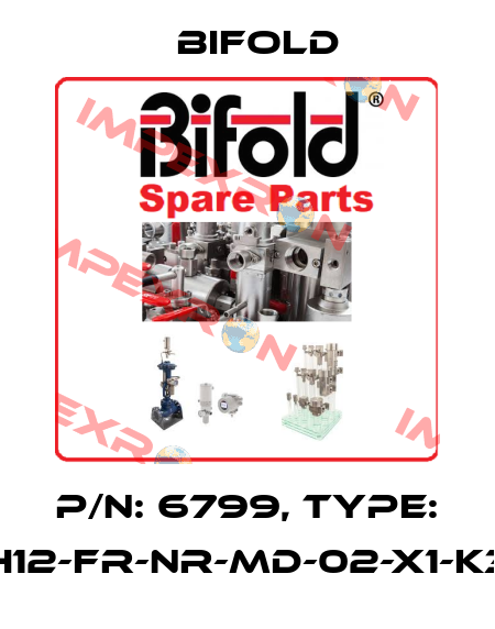 P/N: 6799, Type: SH12-FR-NR-MD-02-X1-K39 Bifold