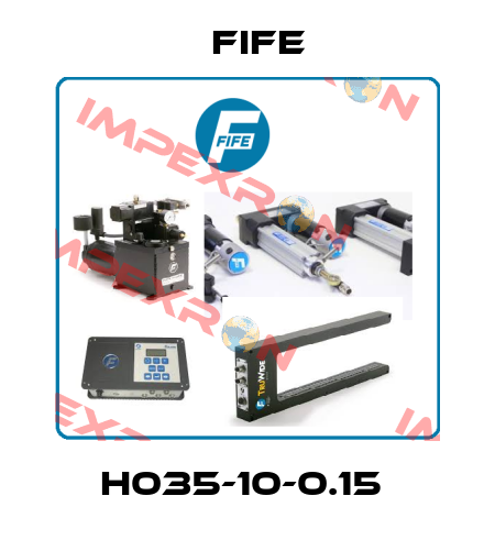 H035-10-0.15  Fife