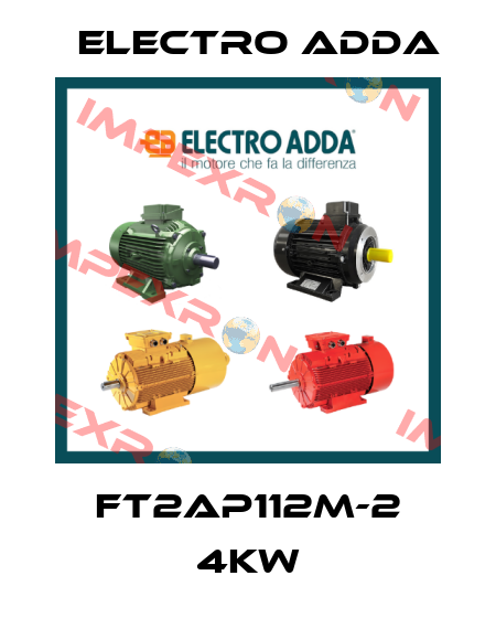 FT2AP112M-2 4KW Electro Adda