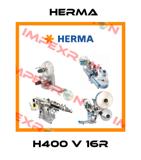 H400 V 16R Herma
