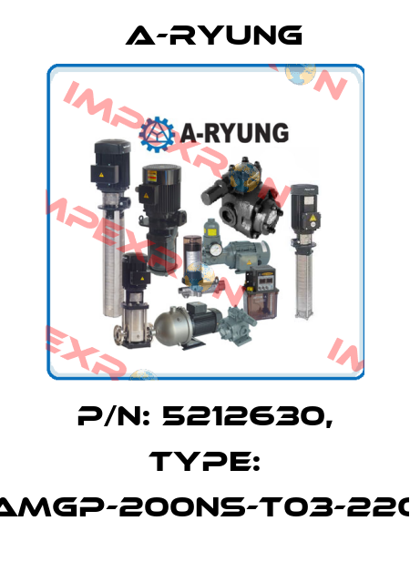 P/N: 5212630, Type: AMGP-200NS-T03-220 A-Ryung
