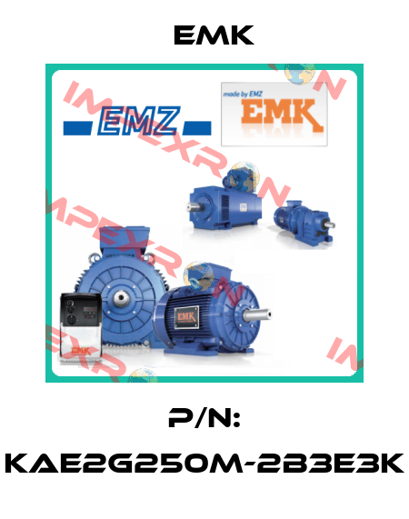P/N: KAE2G250M-2B3E3K EMK