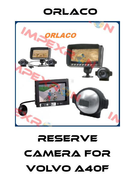 reserve camera for Volvo A40F Orlaco
