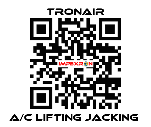 A/C lifting jacking  TRONAIR