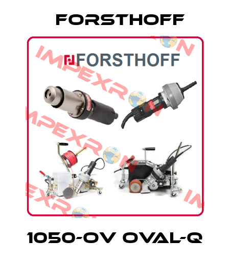 1050-OV Oval-Q Forsthoff