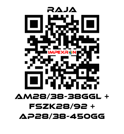 AM28/38-38GGL + FSZK28/92 + AP28/38-450GG Raja