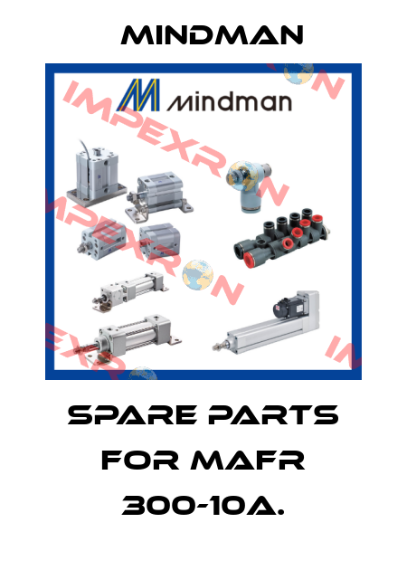SPARE PARTS FOR MAFR 300-10A. Mindman