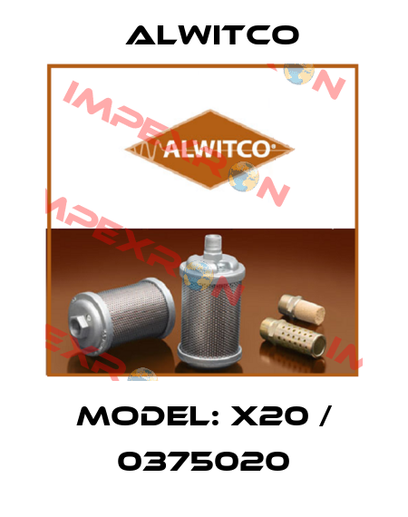 Model: X20 / 0375020 Alwitco