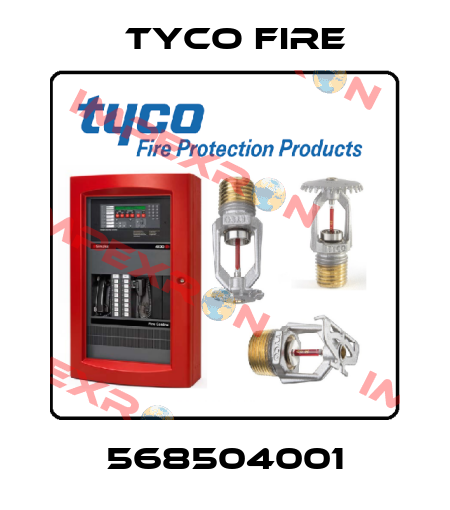 568504001 Tyco Fire