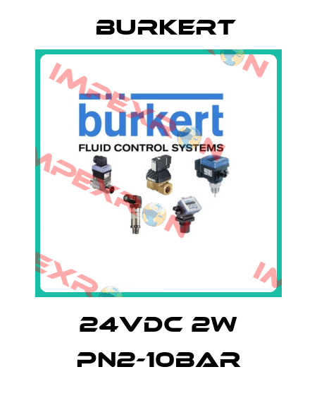 24VDC 2W PN2-10BAR Burkert